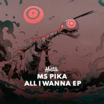 MS Pika - All I Wanna [House Of Hustle]