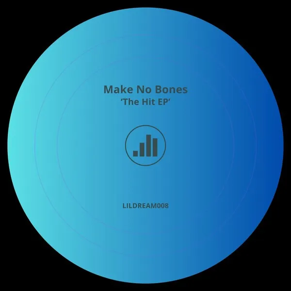 Make No Bones – The Hit