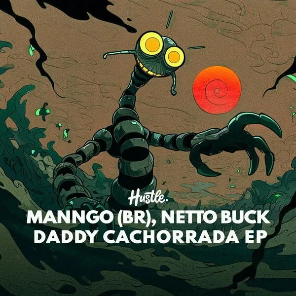 Manngo (BR) - Daddy Cachorrada [House Of Hustle]