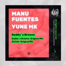 Manu Fuentes, Yune MK – Daddy´s Groove