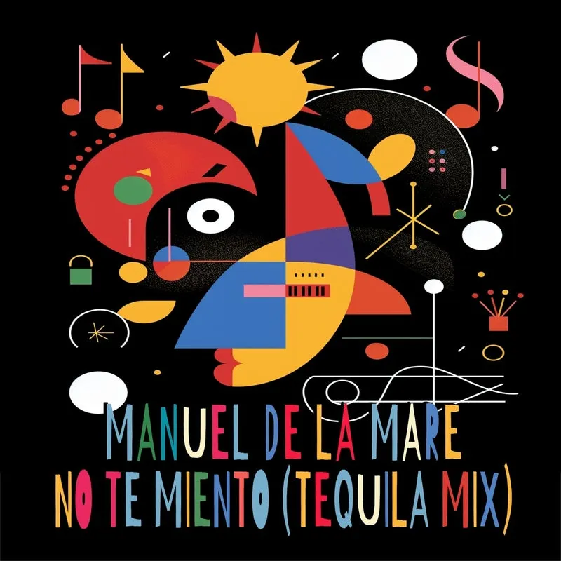 Manuel De La Mare - No Te Miento (Tequila Mix) [Gasolina]