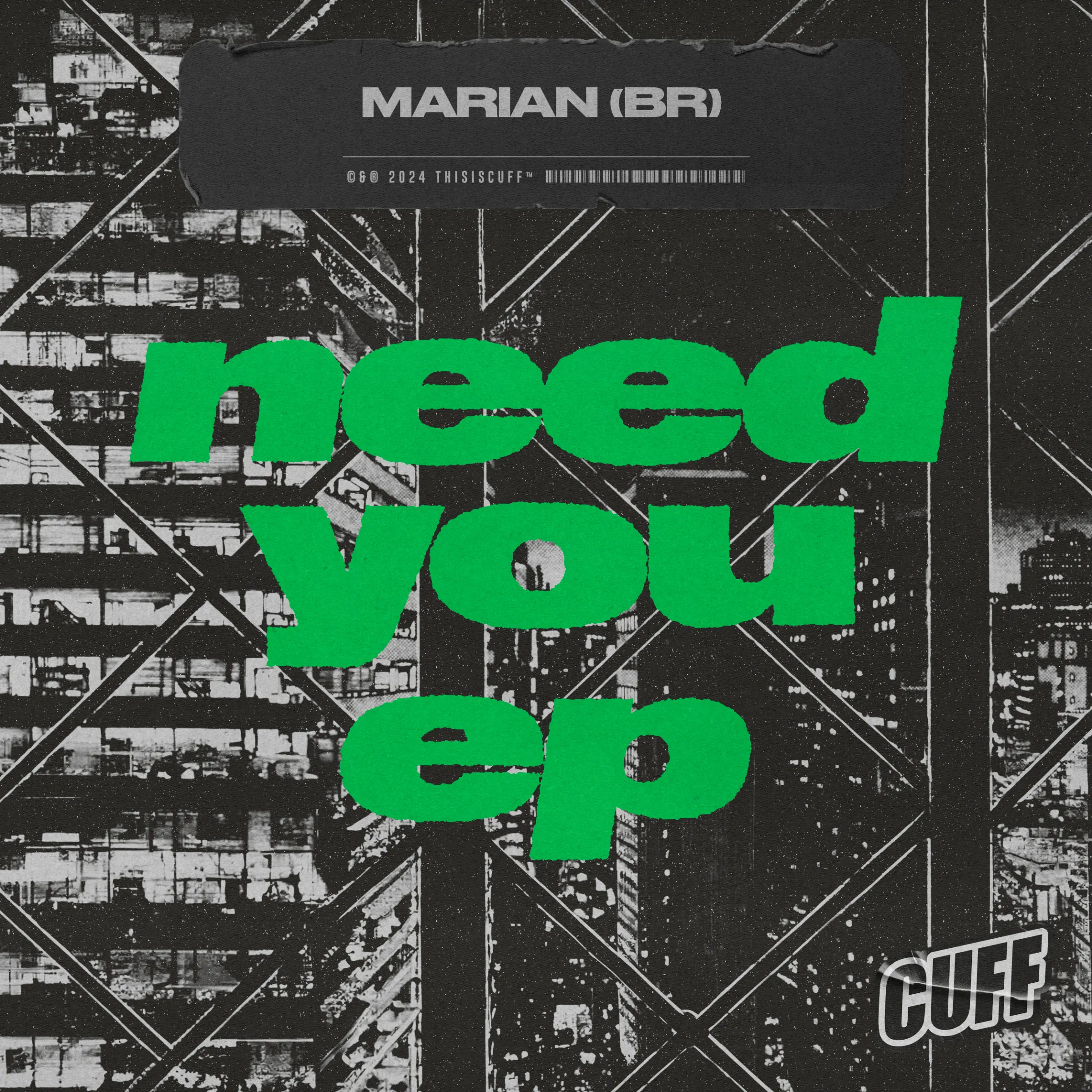 Marian (BR) - Need You EP [CUFF]