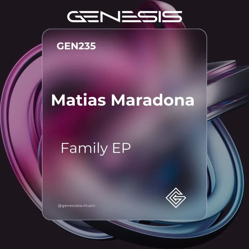 Matias Maradona - Family EP [Genesis BA]
