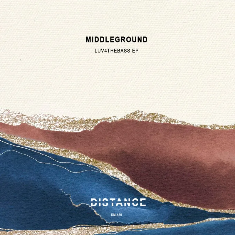 Middleground - Luv4THEBASS EP [Distance Music]