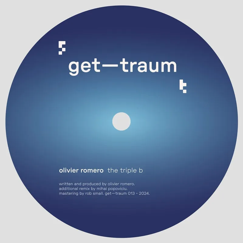 Olivier Romero - The Triple B [Gettraum]