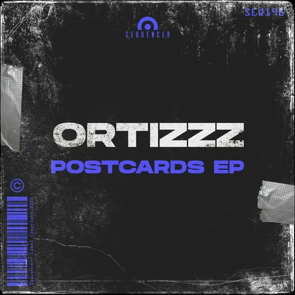 Ortizzz - Postcards EP [Sequencer]