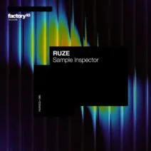 RUZE - Sample Inspector - Extended Mix [Factory 93 Records]