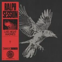 Ralph Session - Late Night Madness [SlothBoogie]