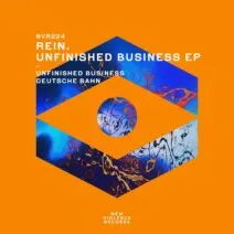 Rein. - Unfinished Business EP [New Violence Records]