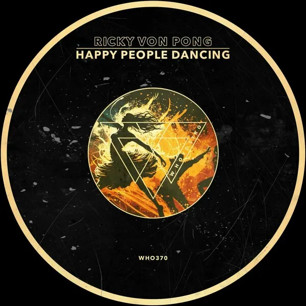 Ricky Von Pong - Happy People Dancing [Whoyostro]