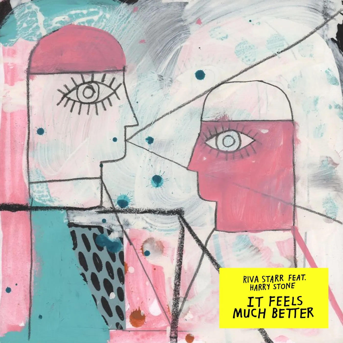 Riva Starr, Harry Stone - It Feels Much Better [Snatch! Records]