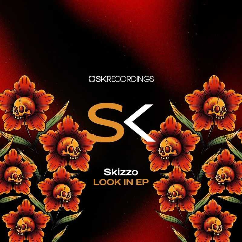 Skizzo - Look In [SK Recordings]