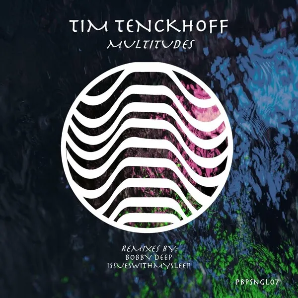 Tim Tenckhoff - Multitudes [PBP Records]