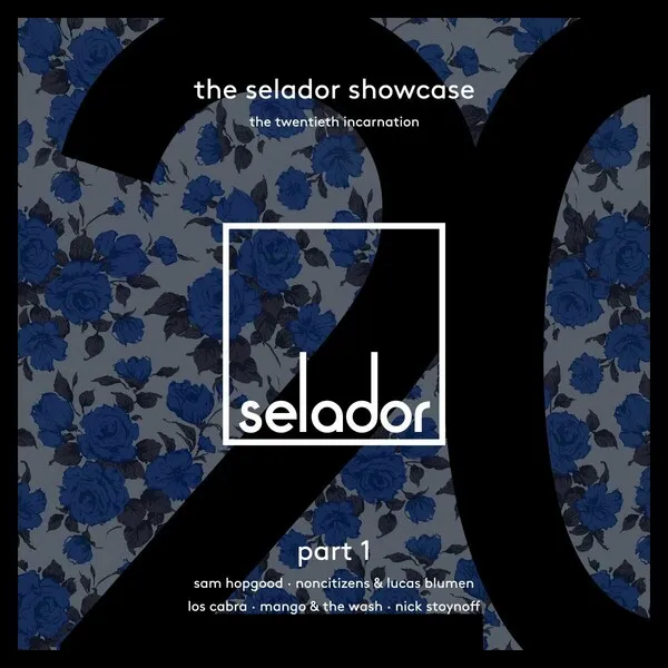 Various Artists - Selador Showcase 20, Pt. 1 [Selador]