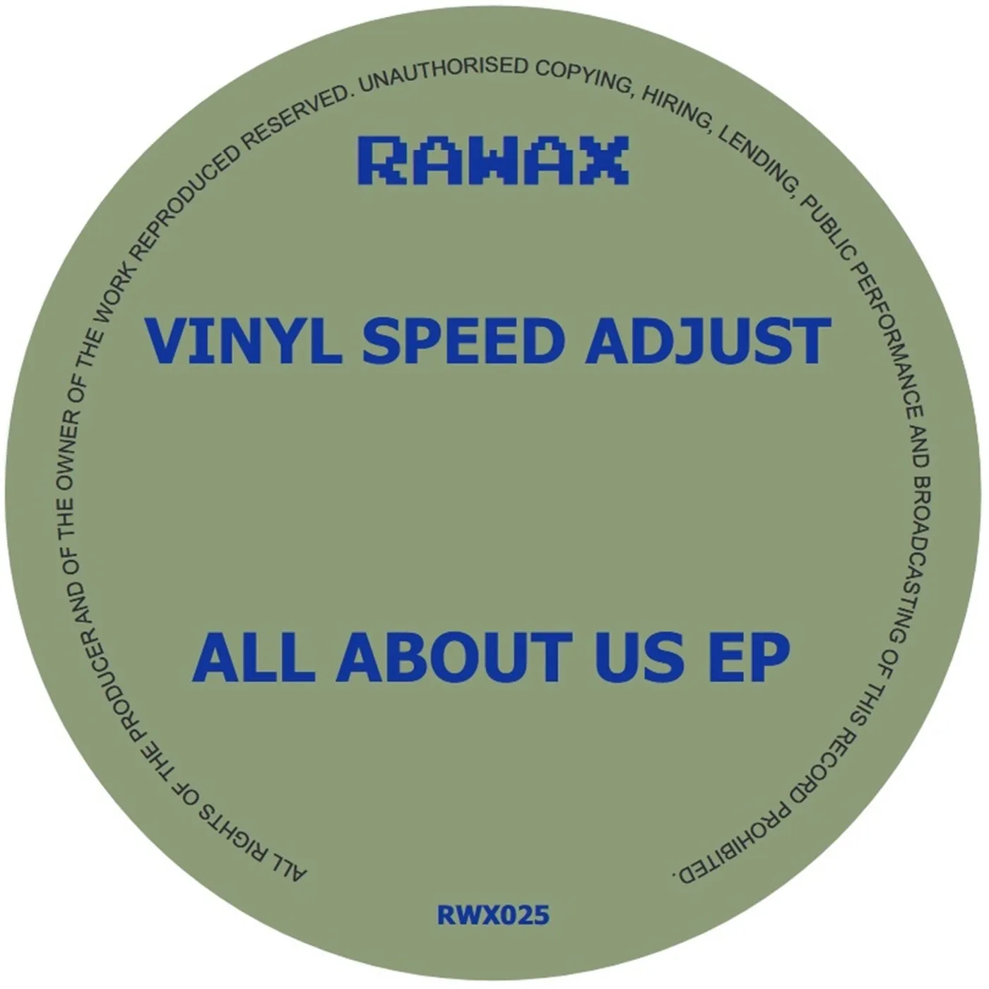 Vinyl Speed Adjust - All About Us [Rawax]