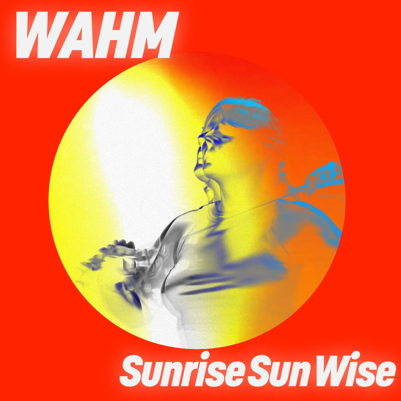 WAHM (FR) - Sunrise Sun Wise [Get Physical Music]