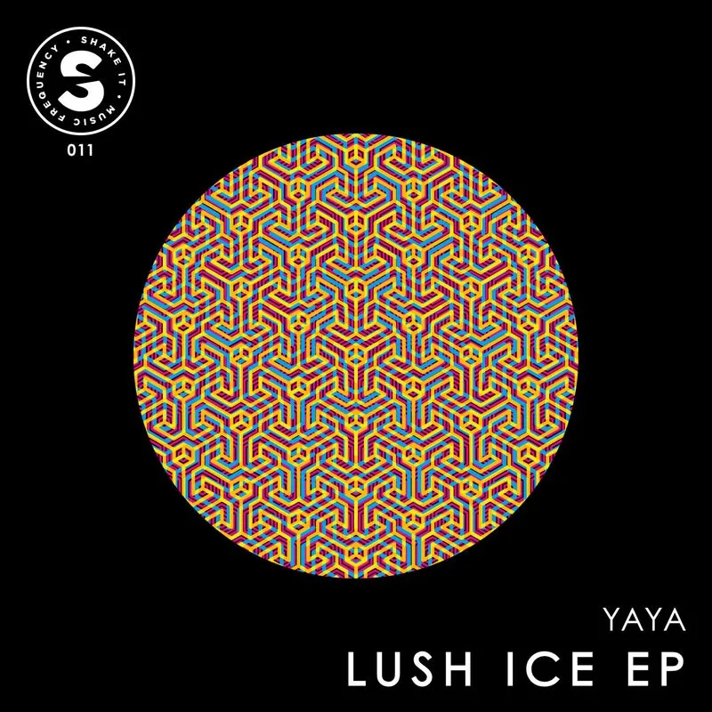 Yaya – Lush Ice EP