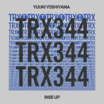 Yuuki Yoshiyama - Rise Up [Toolroom Trax]
