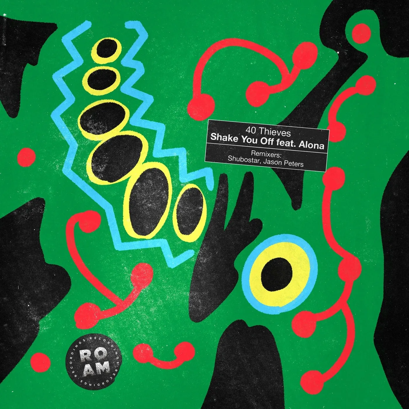 40 Thieves, Alona - Shake You Off [Roam Recordings]