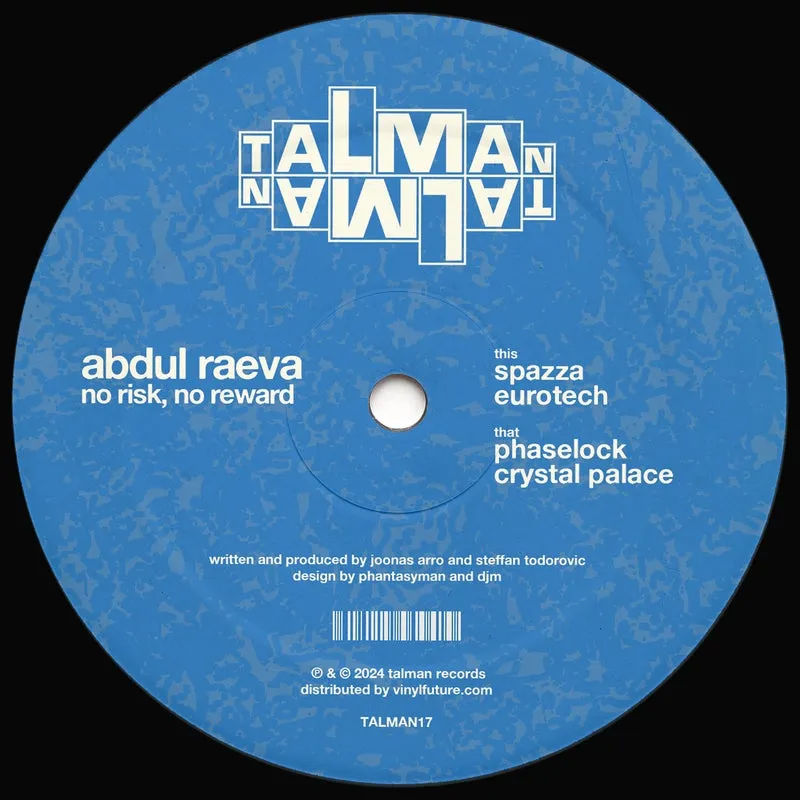 Abdul Raeva - No Risk, No Reward [Talman Records]