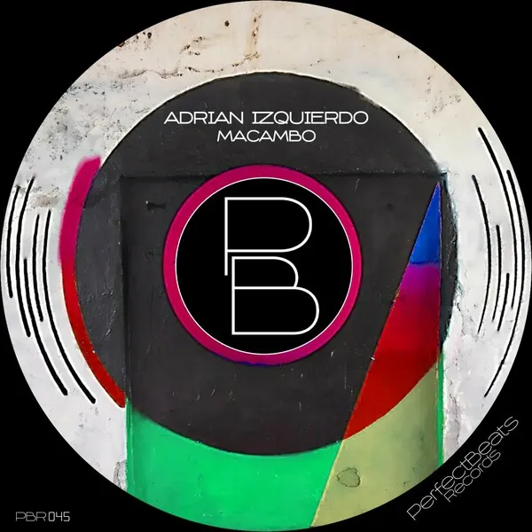 Adrian Izquierdo - Macambo [PerfectBeats Records]