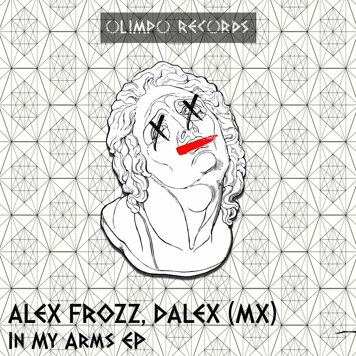 Alex Frozz, Dalex (MX) - In My Arms EP [Olimpo Records]