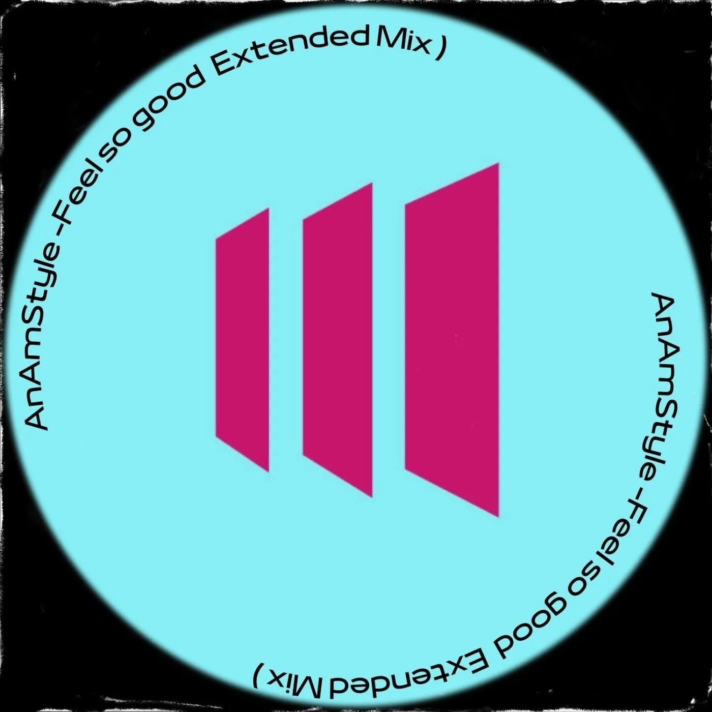 AnAmStyle - Feel so good (Extended Mix) [Dream Factory Music]