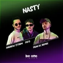 Andrew Storm, FEFO (IT) - Nasty [Be One Limited]