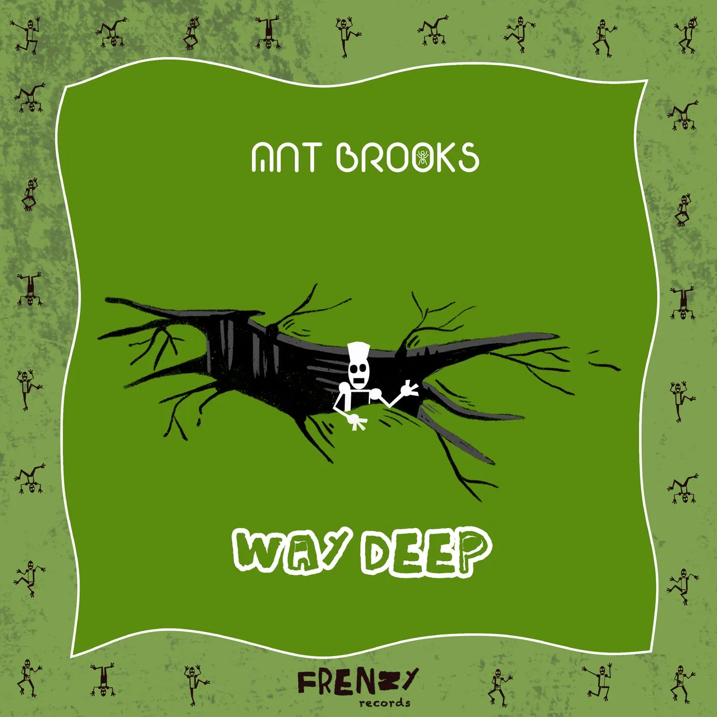Ant Brooks – Way Deep