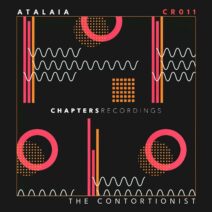AtalaiA - The Contortionist [Chapters Recordings]
