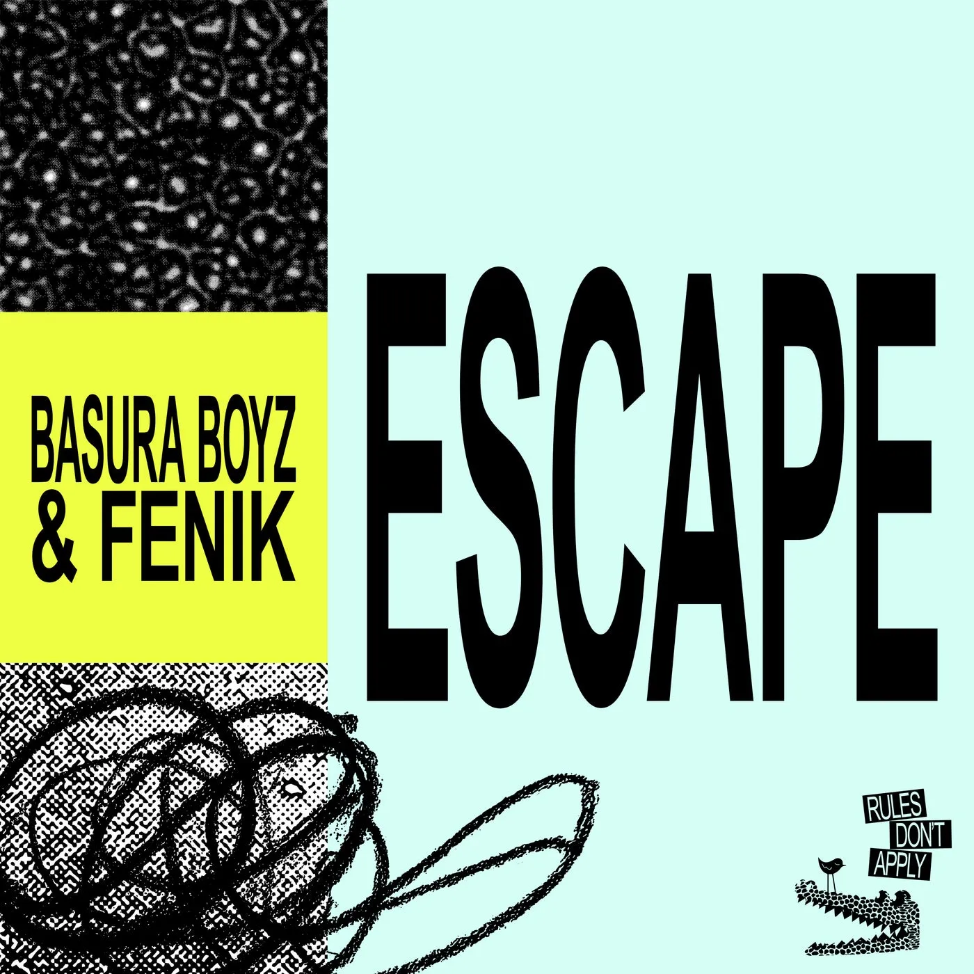 Basura Boyz, FENIK - Escape [Rules Don't Apply]