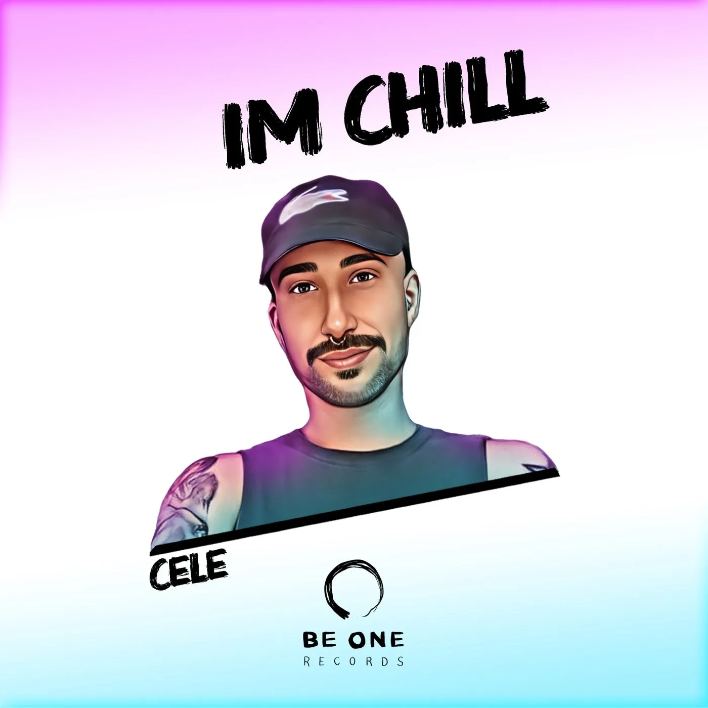Cele - Im Chill [Be One Records]