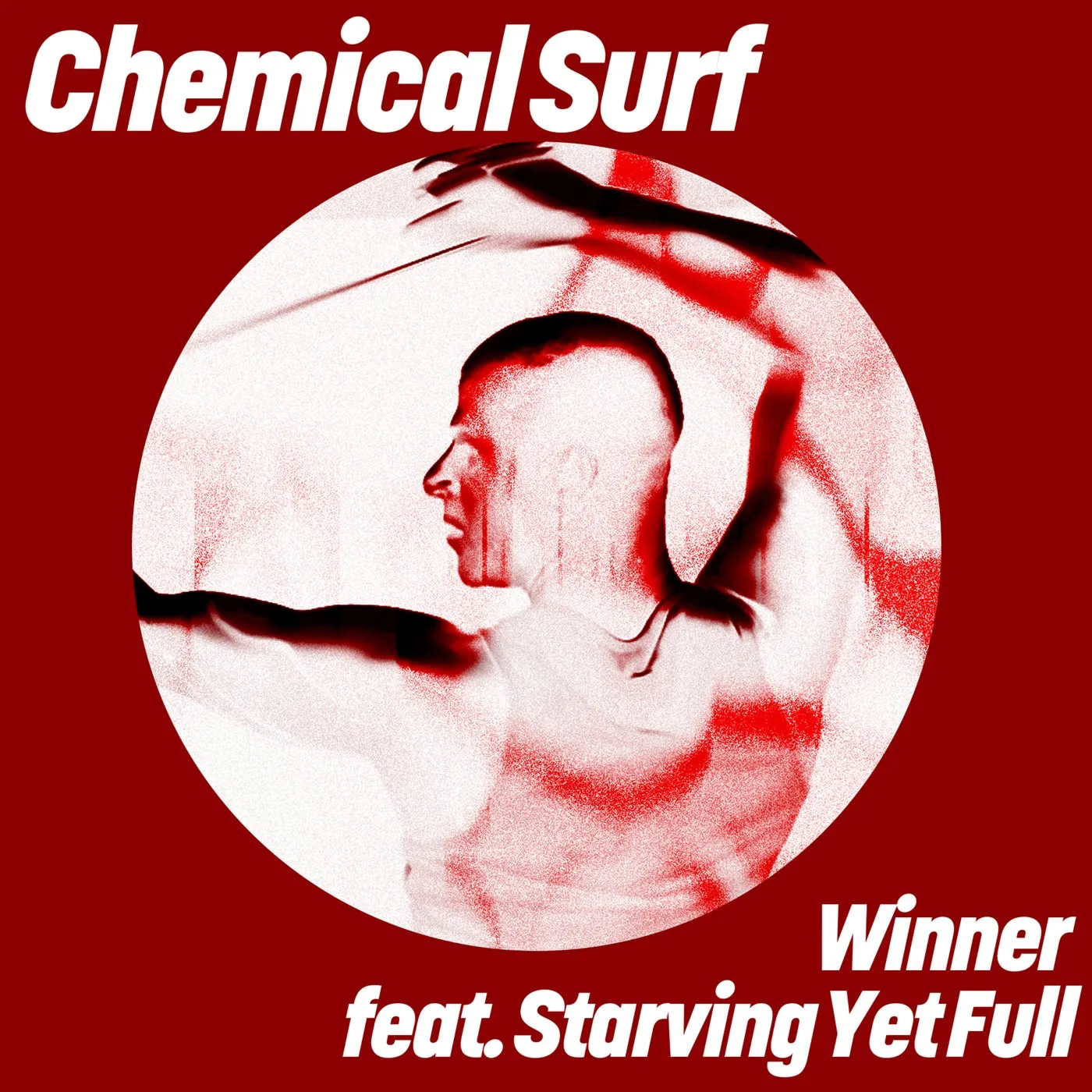 Chemical Surf, Starving Yet Full - Winner [Get Physical Music]