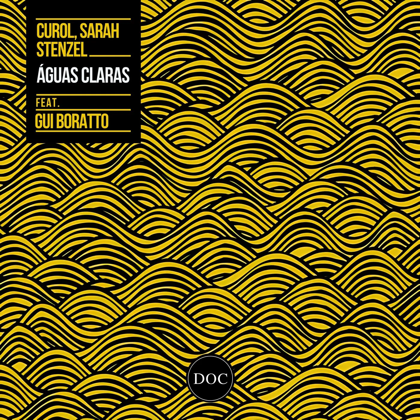 Curol, Sarah Stenzel – Aguas Claras (feat. Gui Boratto)