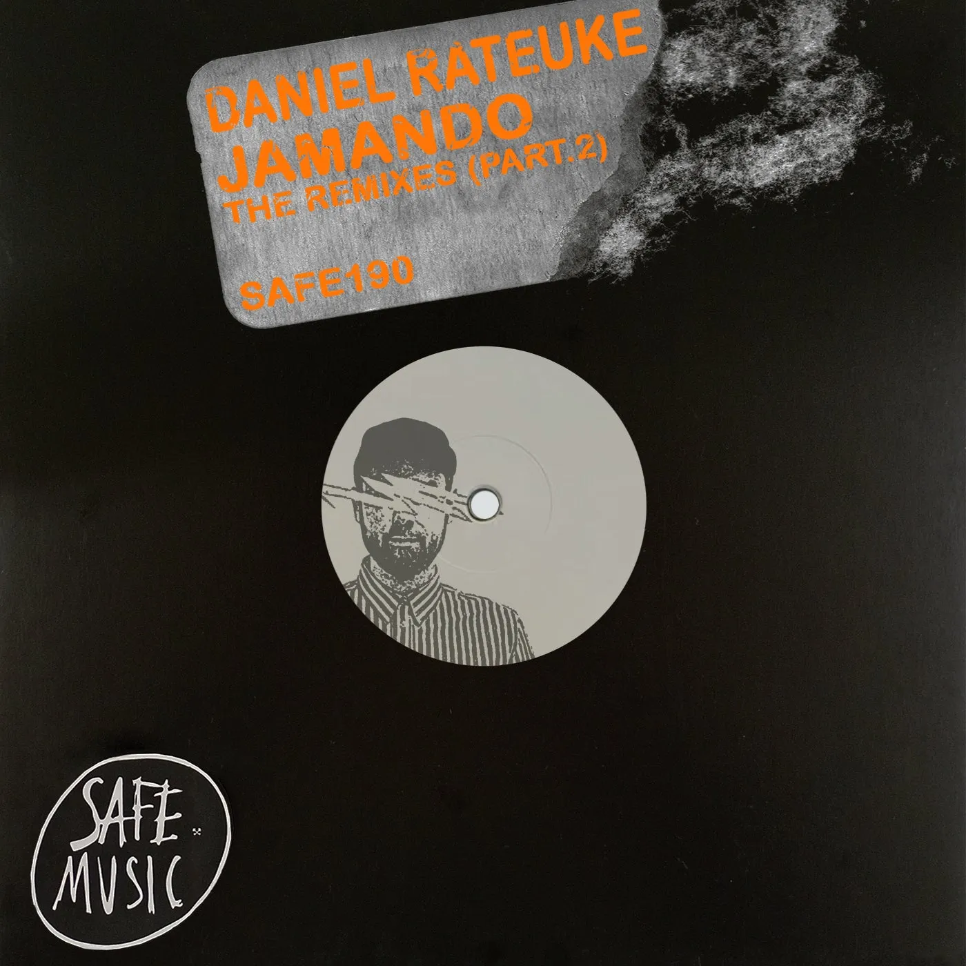 Daniel Rateuke - Jamando - The Remixes (part2) (Incl D4NYO, The Neighbors and Lujan Fernandez remixes) [Safe Music]