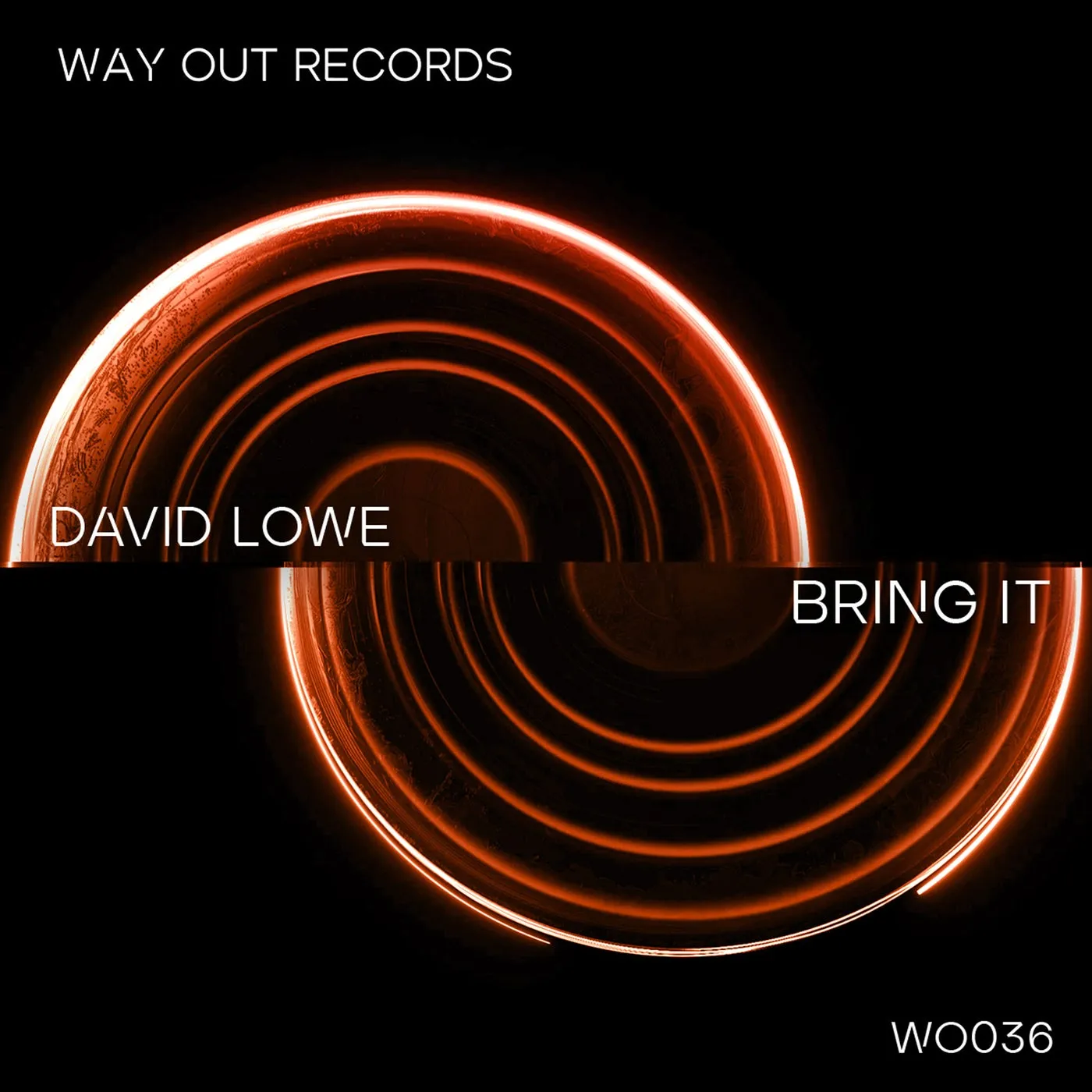 David Lowe - Bring It [Way Out Records]