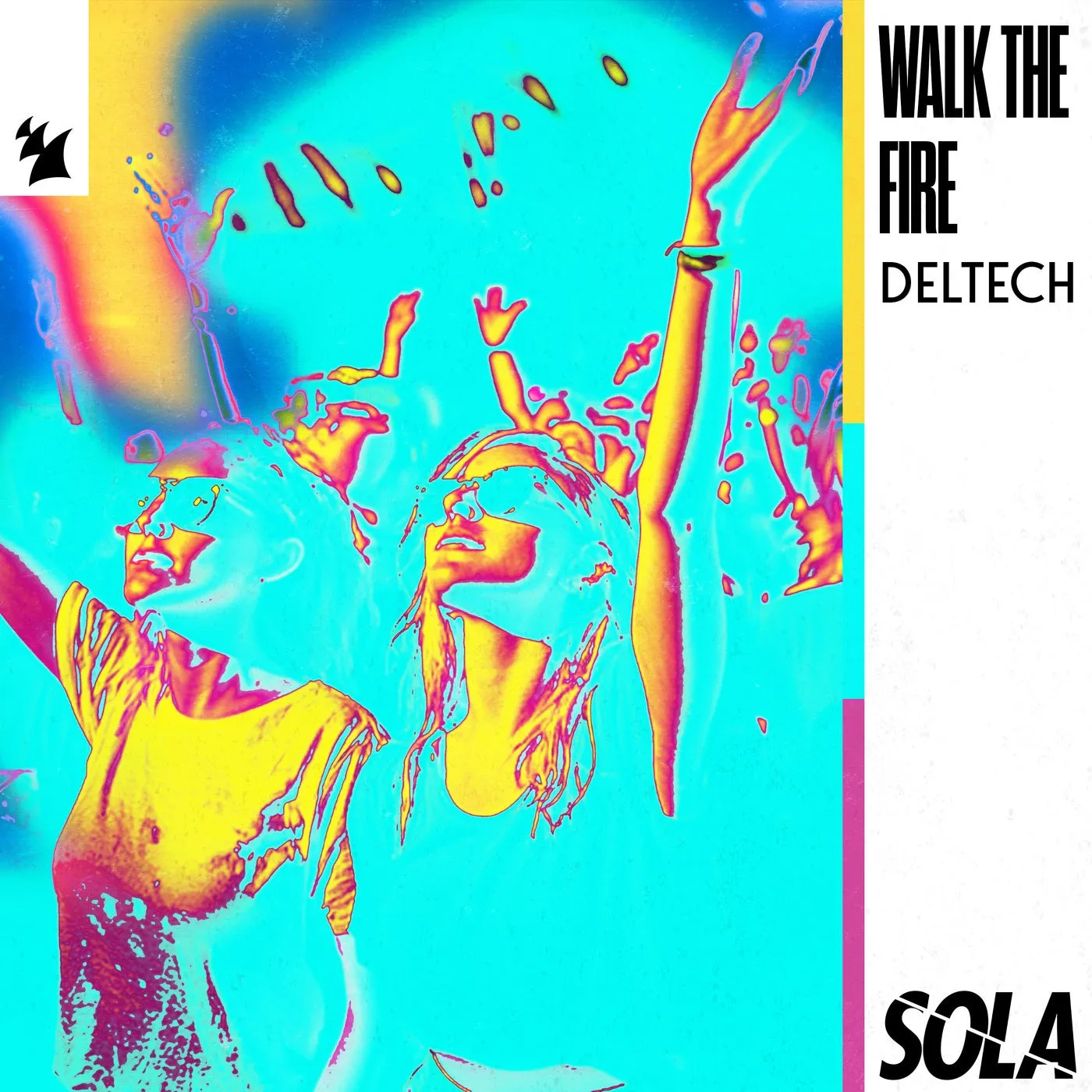 Deltech - Walk The Fire [Sola]