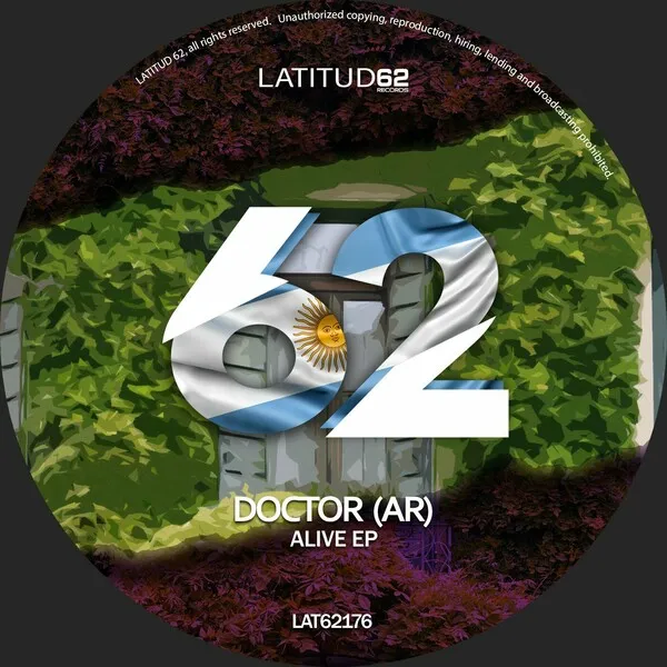 Doctor (AR) - Alive EP [Latitud 62 Records]