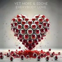 EdOne, Yet More – Everybody Love