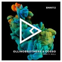 GOSSO, Ollinobrothers - Party Roll [BNN RECORDS]