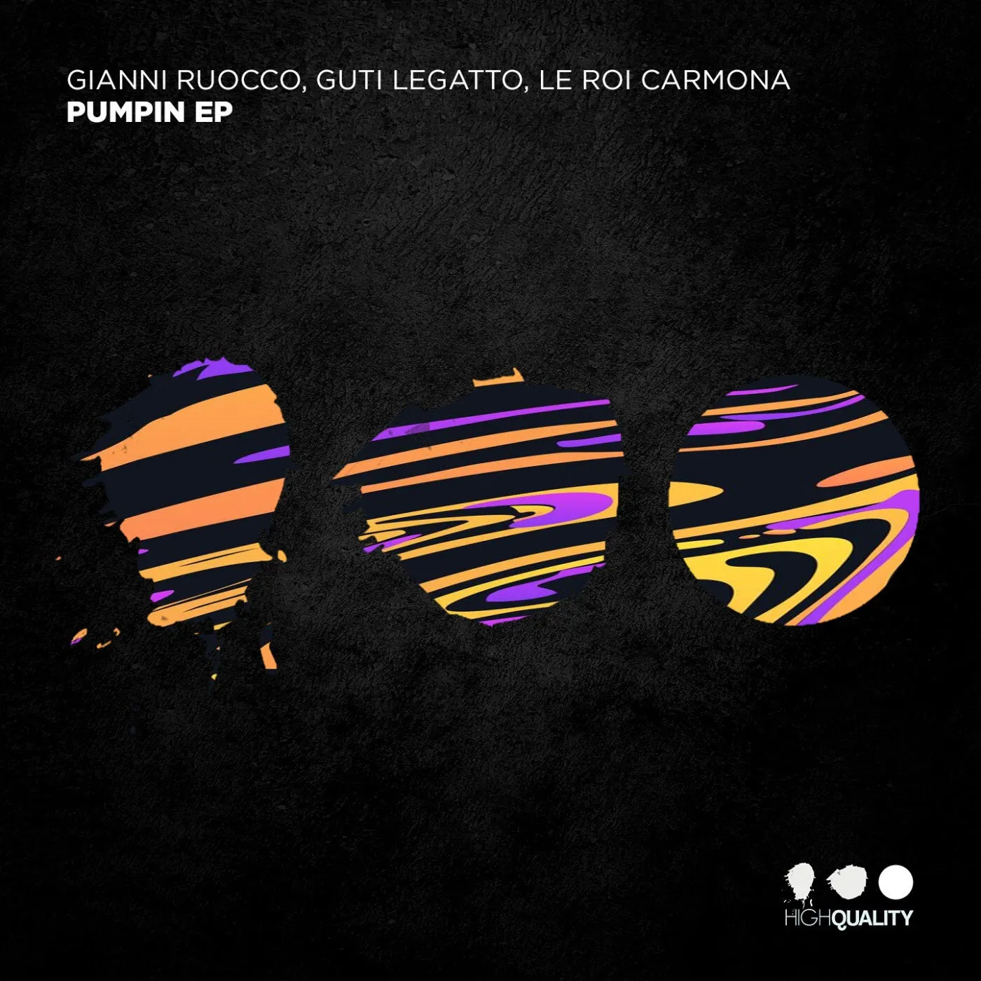 Gianni Ruocco, Guti Legatto, Le Roi Carmona - Pumpin EP [High Quality]