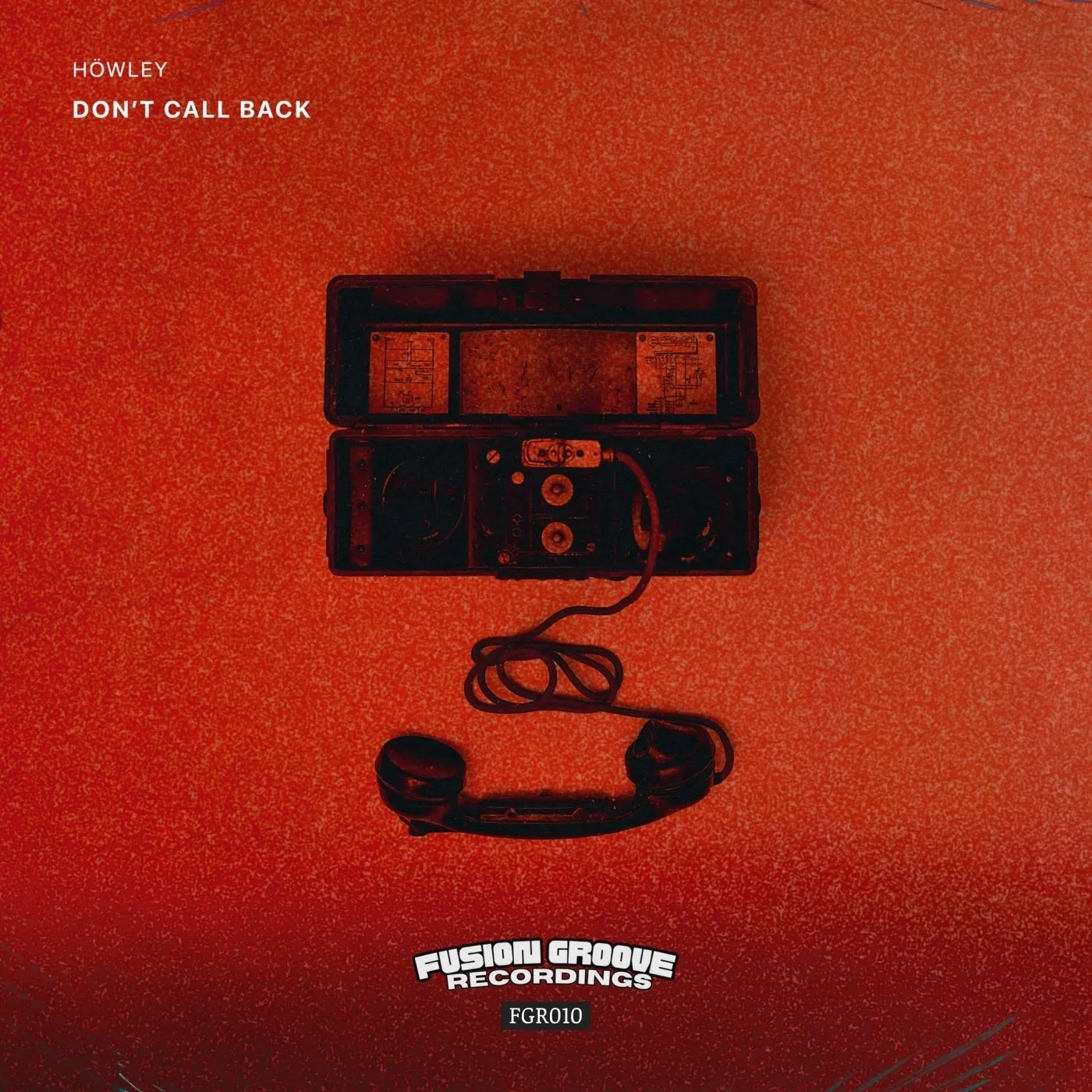 Howley - Don't Call Back [Fusion Groove Recordings]