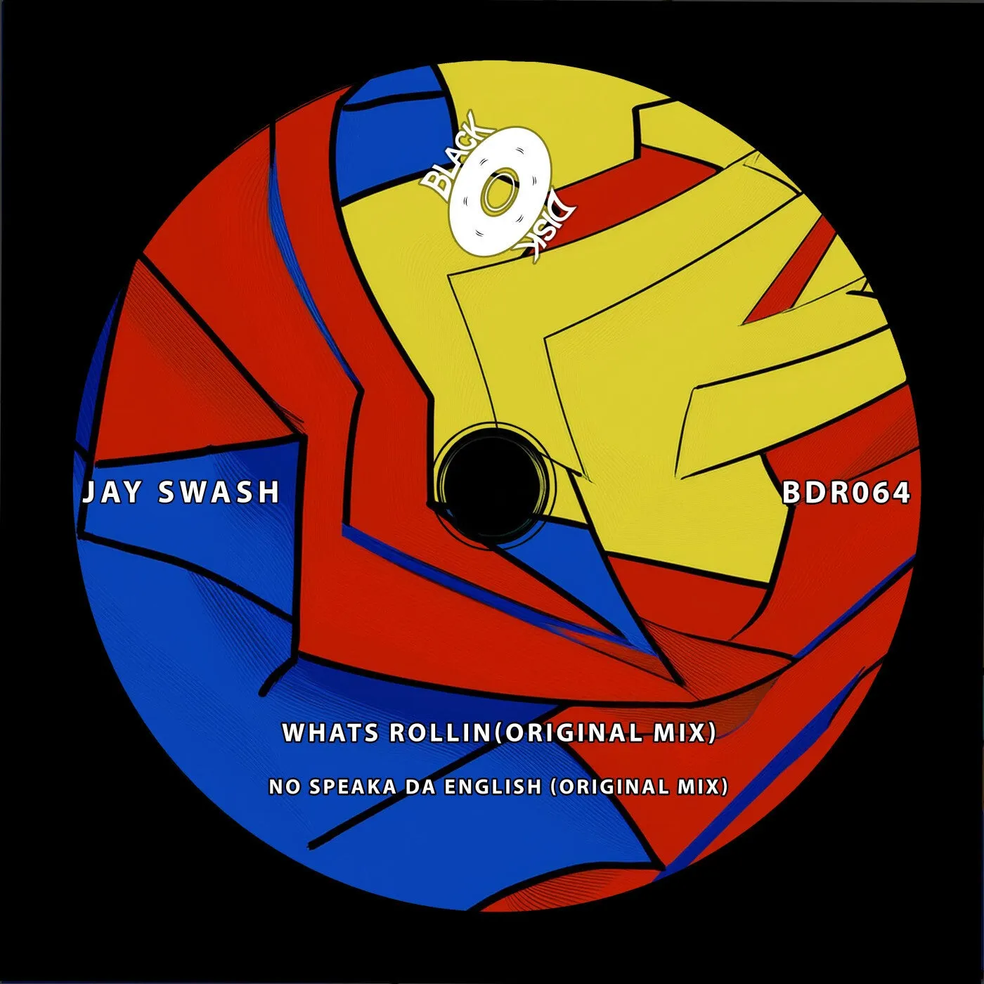 Jay Swash – Whats Rollin EP
