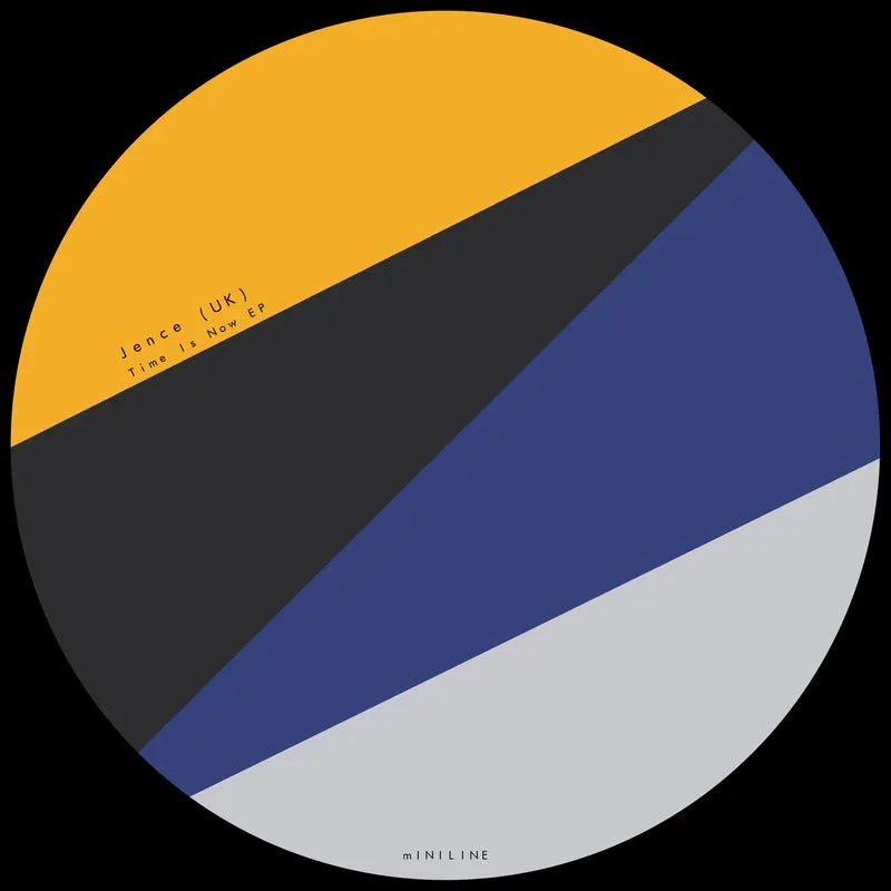 Jence (UK) - Time Is Now EP [Miniline]
