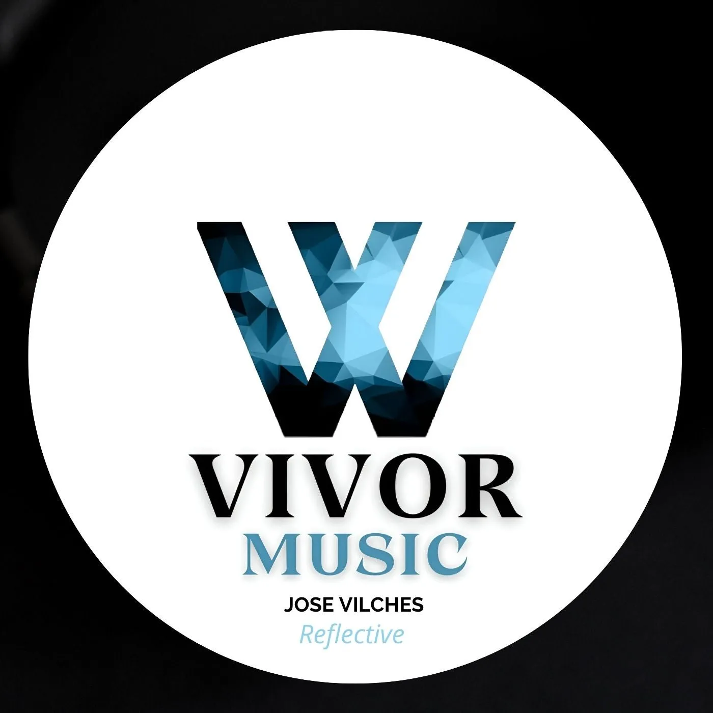 Jose Vilches - Reflective [VIVOR MUSIC]
