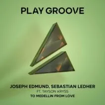 Joseph Edmund, Sebastian Ledher – To Medellín From Love