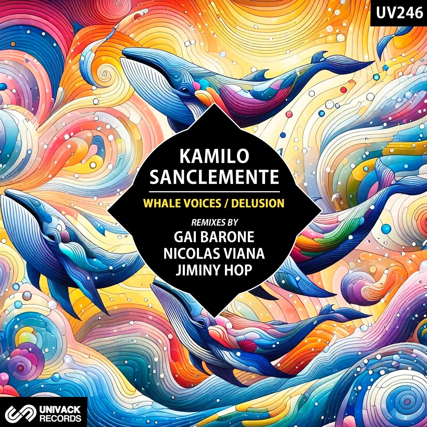 Kamilo Sanclemente - Whale Voices : Delusion [Univack]