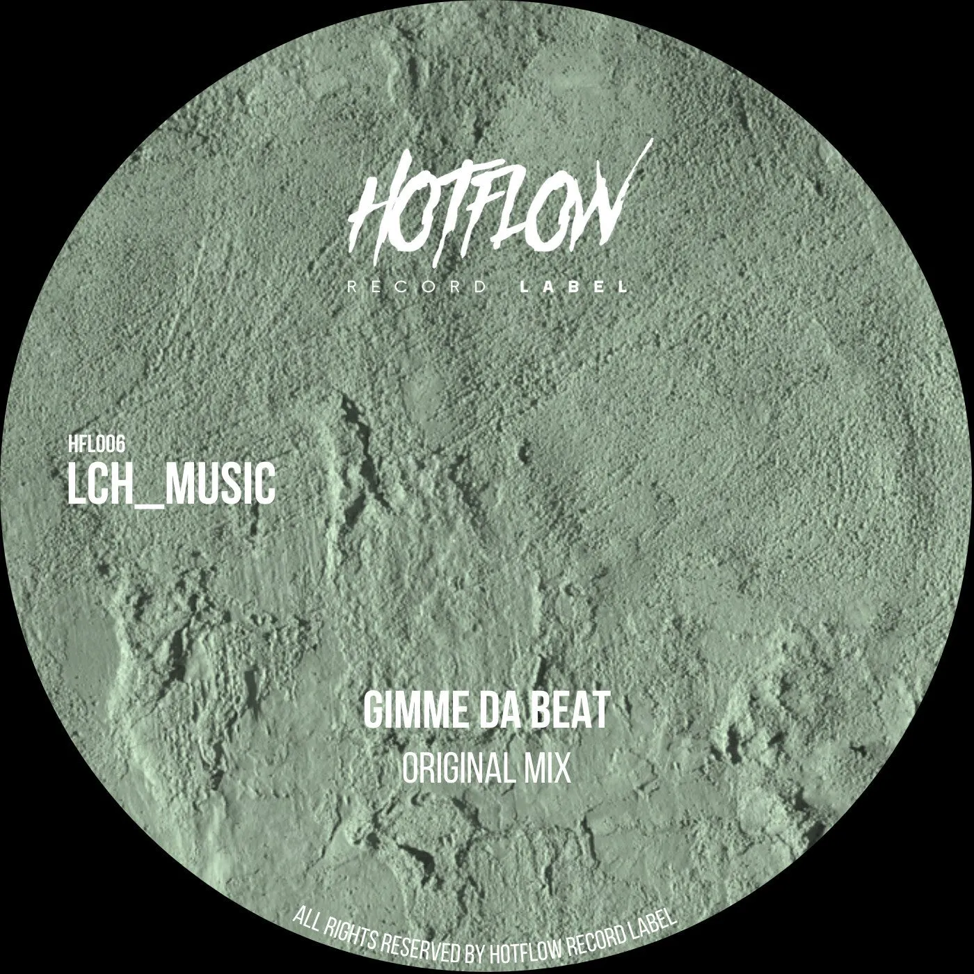 LCH_MUSIC - Gimme Da Beat (Original Mix) [Hotflow]