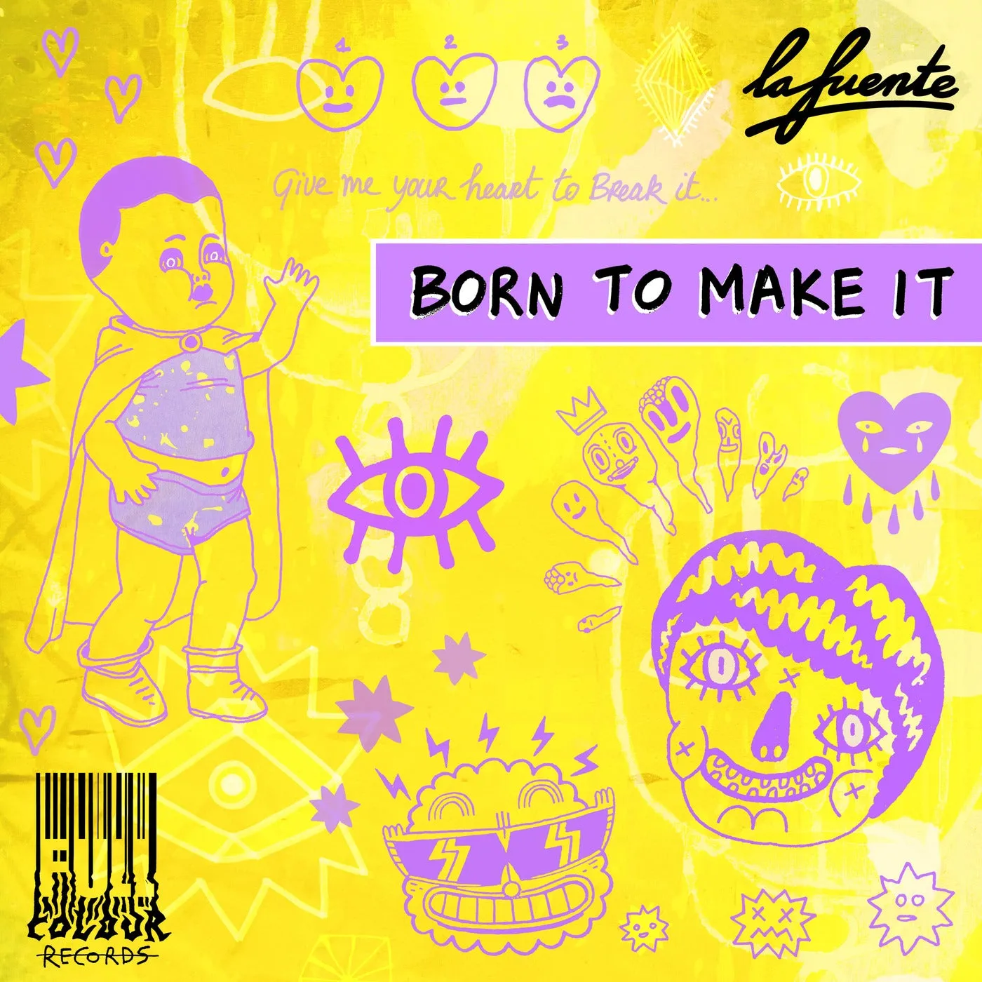La Fuente - Born To Make It [Full Colour Records]