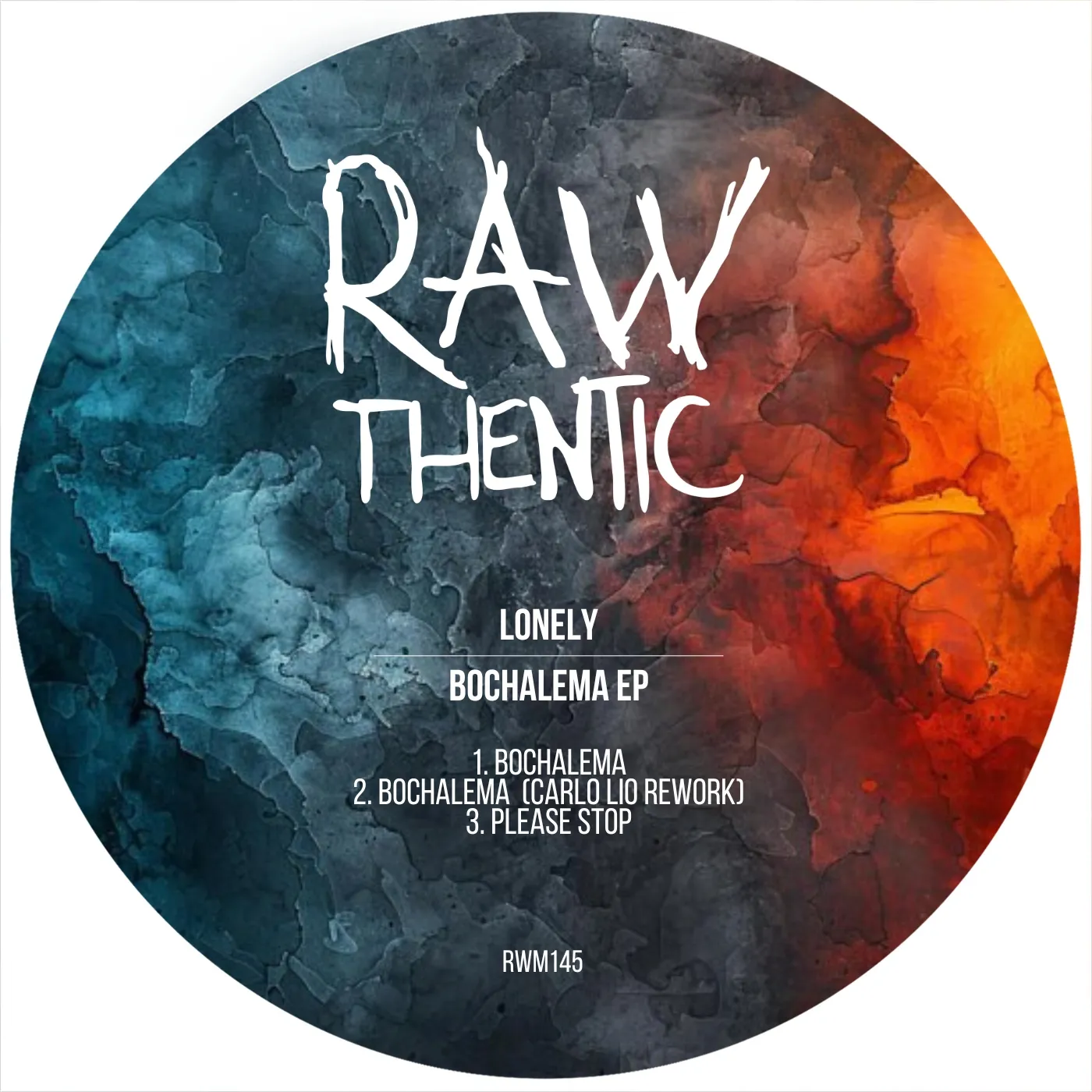 Lonely - Bochalema EP [Rawthentic Music]
